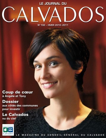 Journal du Calvados N102 - Hiver 2010-2011 - Conseil général du ...