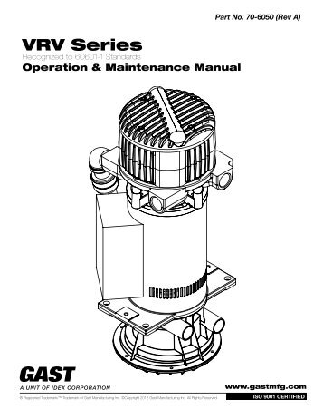 VRV5 Operations and Maintenance Manual - Gast Manufacturing, Inc.