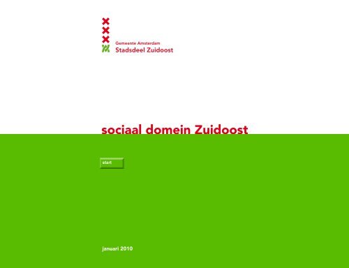 januari 2010 - Stadsdeel Zuidoost - Gemeente Amsterdam