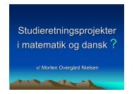 Oplæg Studieretningsprojekter matematik-dansk