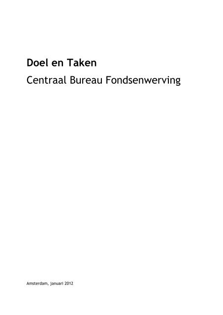 Doel en Taken Centraal Bureau Fondsenwerving - CBF