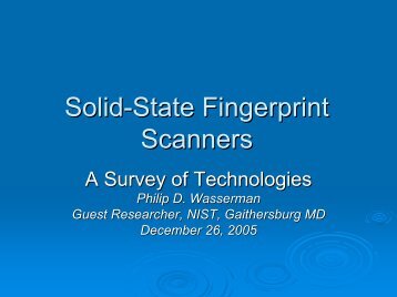 Solid-State Fingerprint Sensors - NIST Visual Image Processing Group