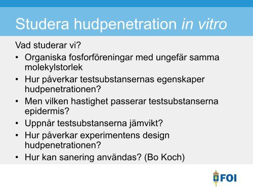 Experimentella studier av hudupptag - FOI