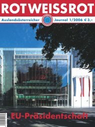 ROTWEISSROT Ausgabe I/2006 - AuslandsÃƒÂ¶sterreicher-Weltbund
