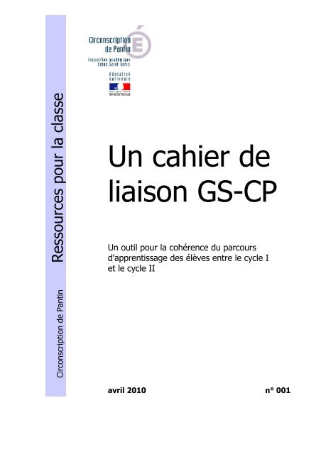 Un cahier de liaison GS-CP