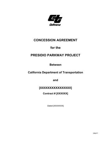 CONCESSION AGREEMENT for the PRESIDIO PARKWAY PROJECT