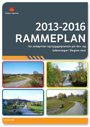 Rammeplan 2013-2016 - Politiske saker