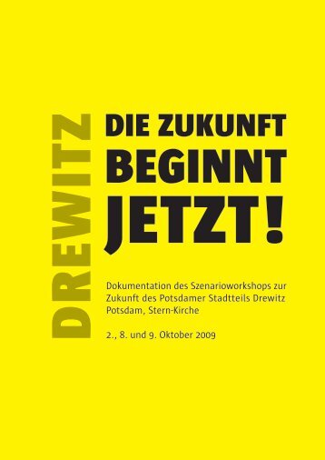 DIE ZUKUNFT - Gartenstadt Drewitz