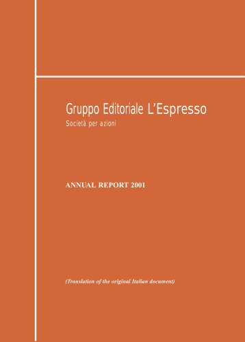 Annual Report 2001 PDF File - Gruppo Editoriale L'Espresso S.p.A.