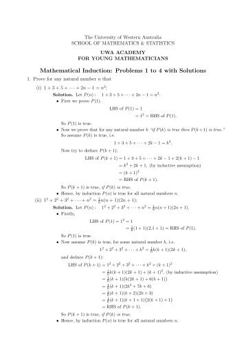 Mathematical Induction: Problems with Solutions - The University of ...