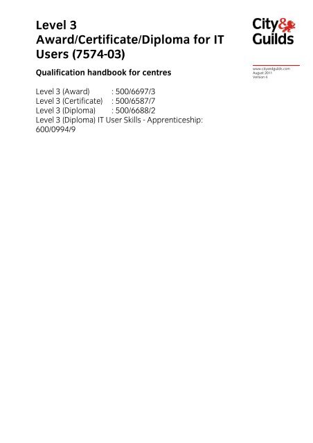 Level 3 Award/Certificate/Diploma for IT Users (7574 ... - City & Guilds