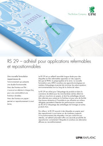 RS 29 â adhÃ©sif pour applications refermables et ... - UPM Raflatac