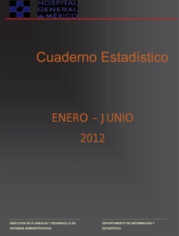 "Enero - Junio" 2012 - Hospital General de México