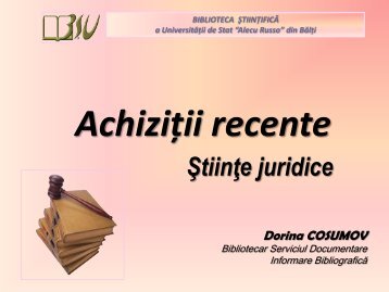 ÅtiinÅ£e juridice - Biblioteca ÅtiinÅ£ificÄ a UniversitÄÅ£ii de Stat