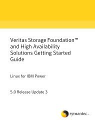 Veritas Storage Foundation™ and High Availability Solutions ...