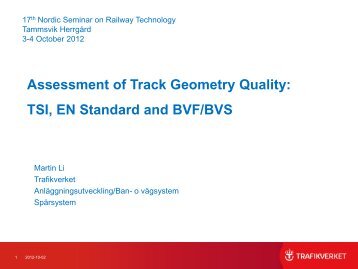 Assessment of track geometry quality - KTH