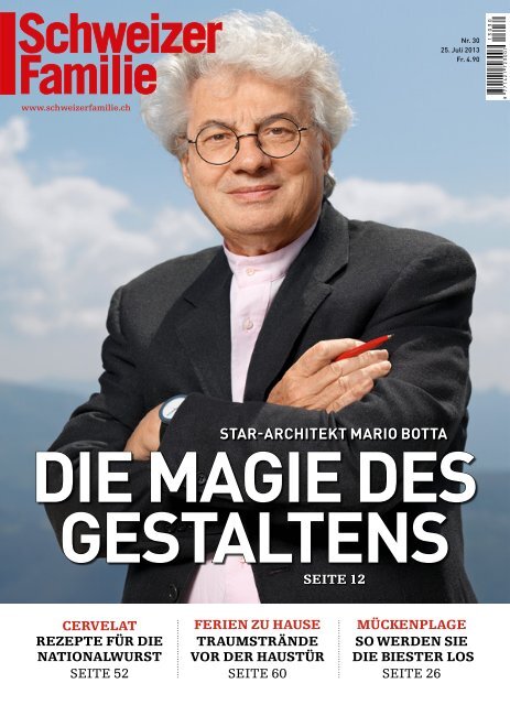 STAR-ARCHITEKT MARIO BOTTA - Schweizer Familie