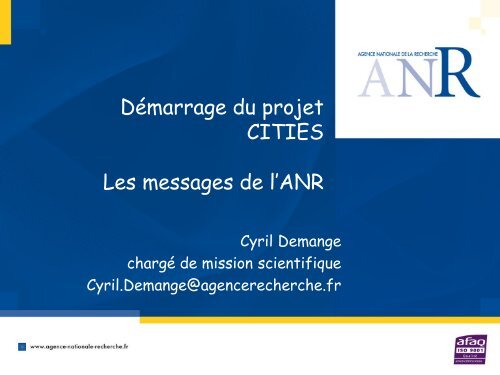 PrÃ©sentation de l'ANR â Cyril Demange - Project web sites