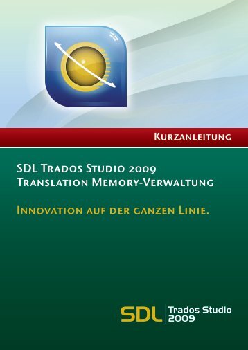 SDL Trados Studio Translation Memory-Verwaltung ... - Tradosy.cz