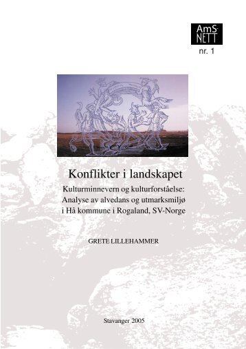 Konflikter i landskapet - Arkeologisk museum