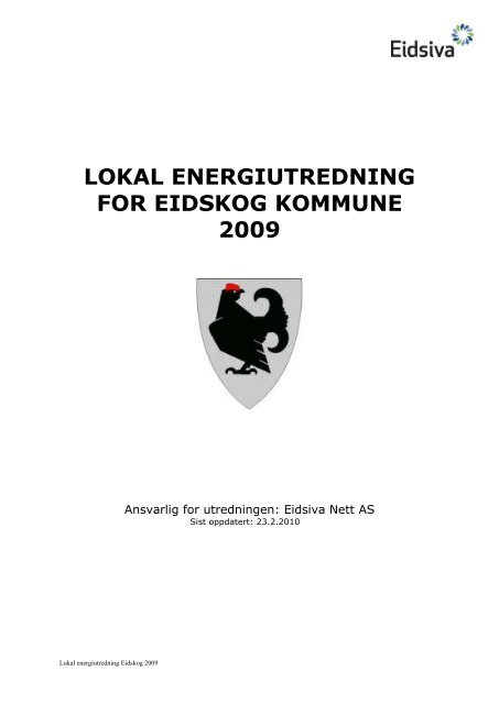 lokal energiutredning for eidskog kommune 2009 - Eidsiva Nett AS