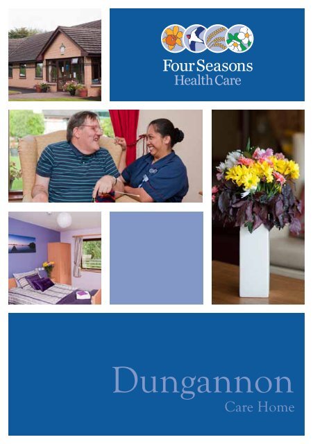 Dungannon Brochure - Four Seasons Health Care
