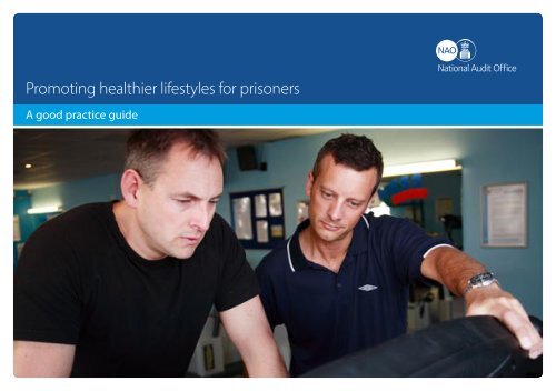 Promoting healthier lifestyles for prisoners - National Audit Office