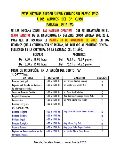 estas materias pueden sufrir cambios sin previo aviso a los alumnos ...