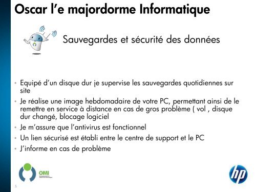 Oscar l'e-majordome informatique