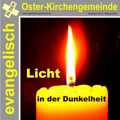 Gemeindebrief Nr. 4/2013 - Evangelische Oster-Kirchengemeinde ...