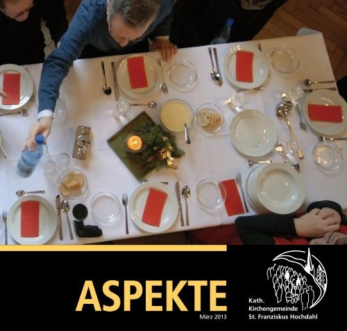 ASPEKTE MÃ¤rz 2013 - St.Franziskus Hochdahl