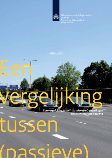 Een vergelijking tussen (passieve) NO2-metingen ... - Rijksoverheid.nl