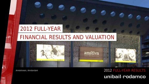 2012 Full-year results: Presentation - Unibail-Rodamco