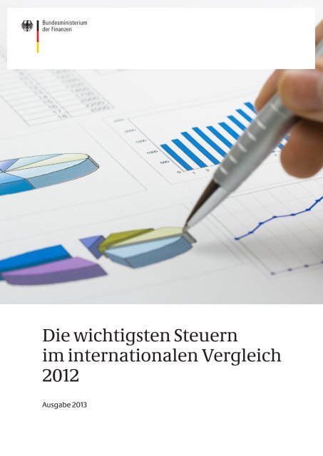 Die wichtigsten Steuern im internationalen Vergleich; Ausgabe:2013