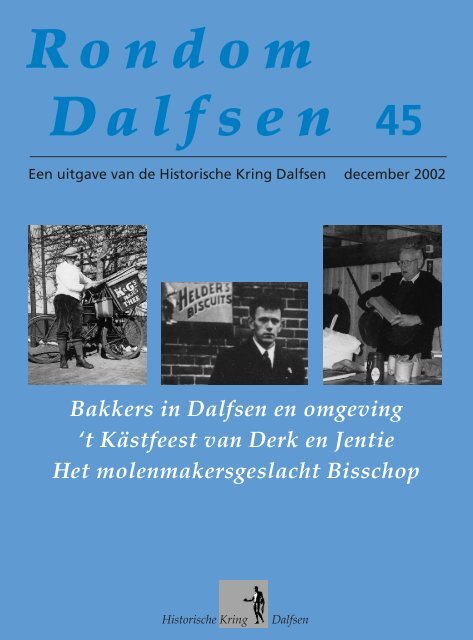 Bakkers in Dalfsen en omgeving 't Kästfeest van Derk en ... - Atlantis