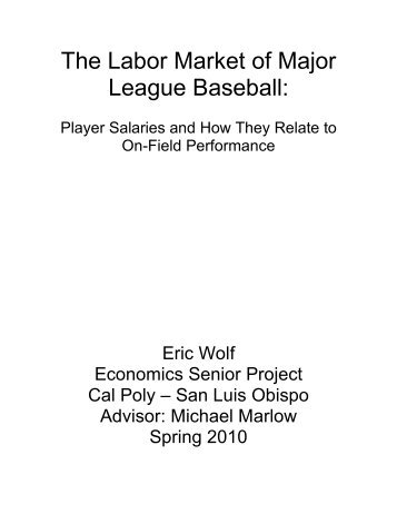 The Labor Market of Major League Baseball: Player Salaries and ...