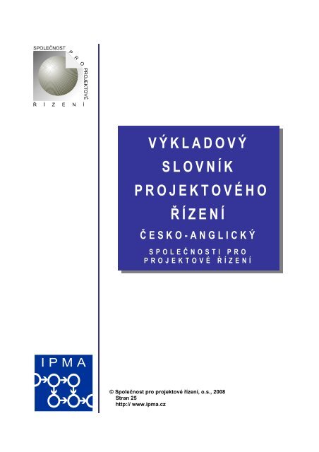 VÃ½kladovÃ½ slovnÃ­k projektovÃ©ho ÅÃ­zenÃ­ - IPMA