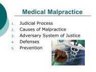 Medical Malpractice: Overview, Etiology, Defense and Prevention