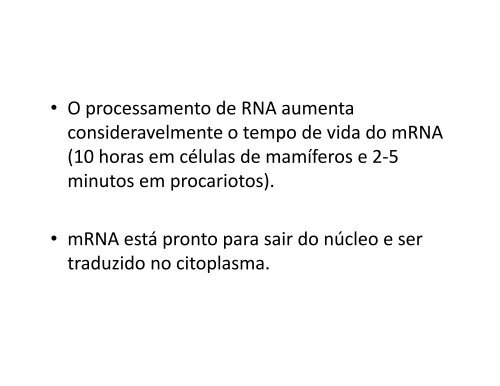 TranscriÃ§Ã£o do DNA - Instituto de Biologia da UFRJ