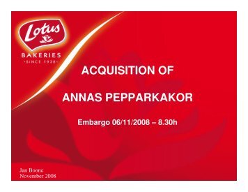 Presentation acquisition of Annas Pepparkakor - Lotus Bakeries