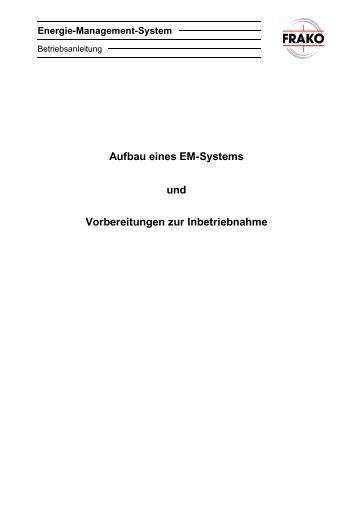 Aufbau eines EM-Systems und Vorbereitungen zur Inbetriebnahme