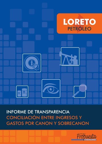 Loreto: Informe de transparencia. ConciliaciÃ³n entre ingresos y