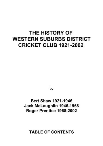 the history of western suburbs district cricket club 1921-2002