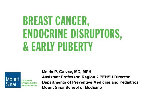 Maida P. Galvez, MD, MPH - Mount Sinai Hospital