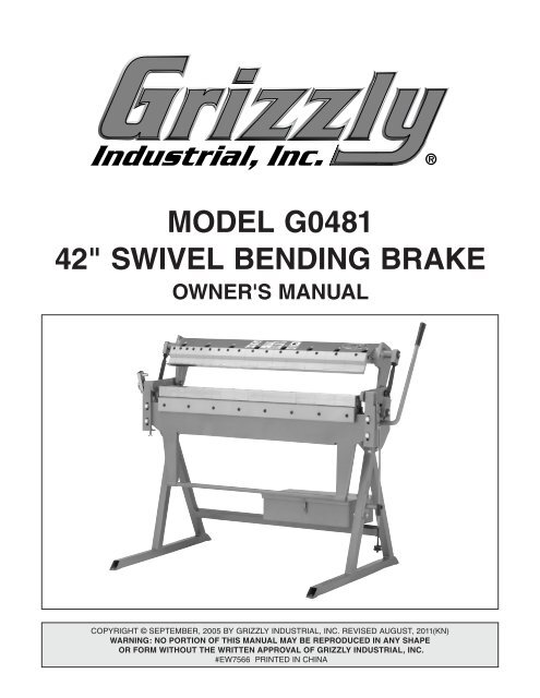 MODEL G0481 42" SWIVEL BENDING BRAKE - Grizzly Industrial Inc.