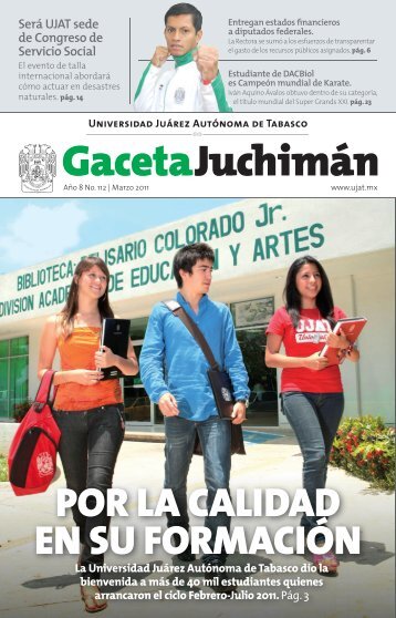 Marzo del 2011 - Publicaciones - Universidad JuÃ¡rez AutÃ³noma de ...