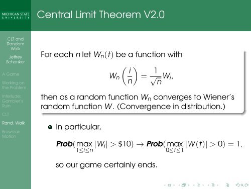 Central Limit Theorem, Random Walk, Brownian Motion