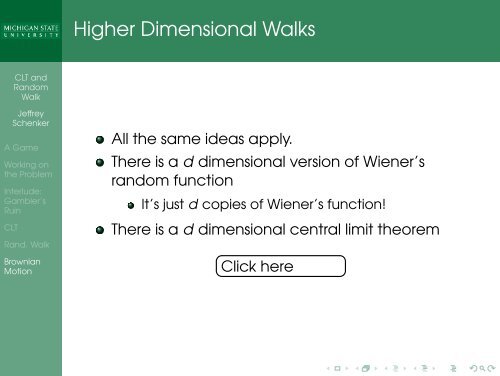 Central Limit Theorem, Random Walk, Brownian Motion