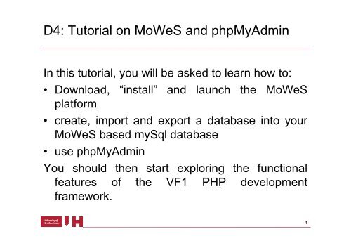 D4: Tutorial on MoWeS and phpMyAdmin - Homepages.stca.herts ...