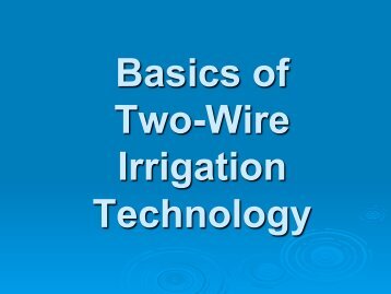 The Basics of 2-Wire Irrigation Technology